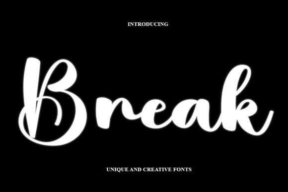 Break: A Script Font for Clear Digital Personality