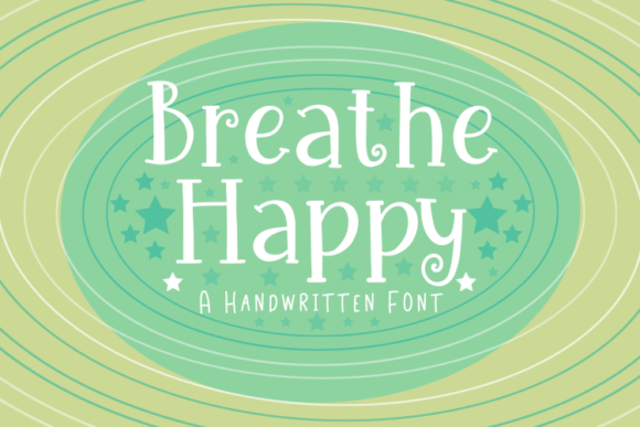 Breathe Happy: A Font That Makes Your Brand Feel Personal