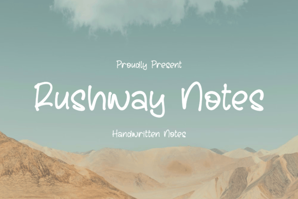 How Rushway Notes Became My Campaign Typography