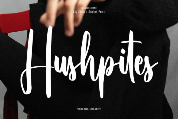 Hushpites: A Script Font Built for Campaign Energy