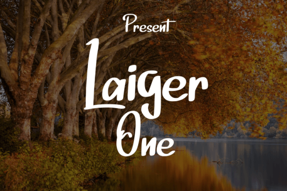 Laiger One Font: How a Handwritten Typeface Can Build Your Brand