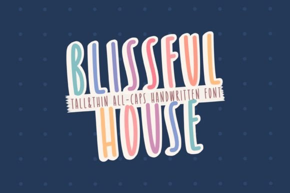 Why Blissful House Font Became My Brand's Secret Weapon